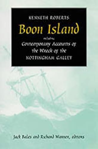 9780874517446: Boon Island: Including Contemporary Accounts of the Wreck of the Nottingham Galley