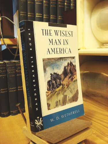 Stock image for The Wisest Man in America (Hardscrabble Books "Fiction of New England) for sale by HPB-Emerald