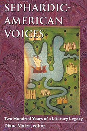 Stock image for Sephardic-American Voices: Two Hundred Years of A Literary Legacy. for sale by Henry Hollander, Bookseller