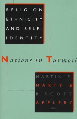 Stock image for Religion, Ethnicity, and Self-Identity: Nations in Turmoil [Hardcover] by. for sale by Poverty Hill Books