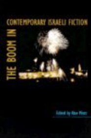 Imagen de archivo de The Boom in Contemporary Israeli Fiction a la venta por Better World Books