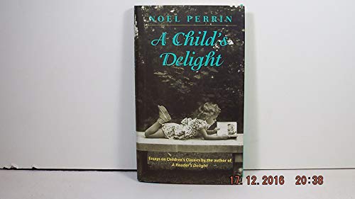 Beispielbild fr A Child's Delight zum Verkauf von Better World Books