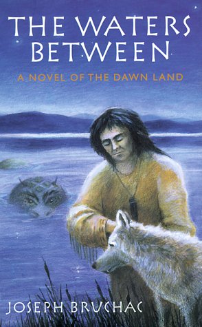 The Waters Between: A Novel of the Dawn Land (Hardscrabble BooksFiction of New England)