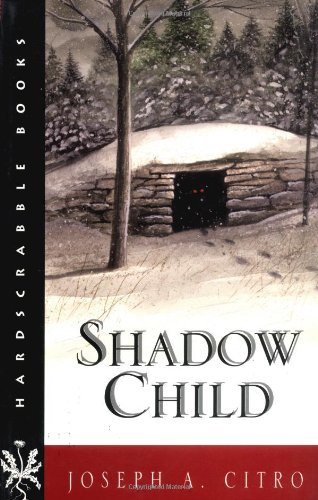 Stock image for Shadow Child (Hardscrabble Books "Fiction of New England) for sale by HPB-Diamond