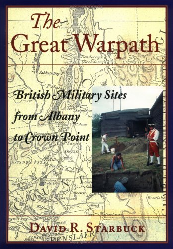 9780874519037: The Great Warpath: British Military Sites from Albany to Crown Point
