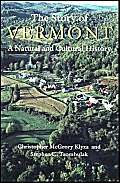 9780874519365: The Story of Vermont: A Natural and Cultural History