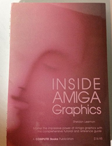 Stock image for Inside Amiga Graphics for sale by Hawking Books