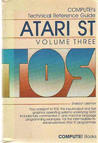 Beispielbild fr Compute's Technical Reference Guide-Atari st: Tos zum Verkauf von Half Price Books Inc.