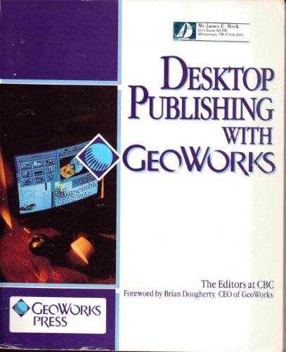 Stock image for Desktop Publishing With Geoworks: Step-by-step Tutorial for sale by NEPO UG