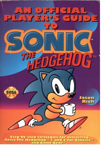 Stock image for Conquering Sonic the Hedgehog, an Authorized Guide for sale by ThriftBooks-Dallas
