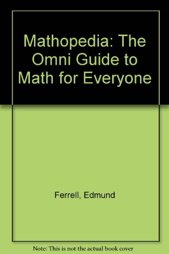 Stock image for Mathopedia: The Omni Guide to Math for Everyone for sale by BookHolders