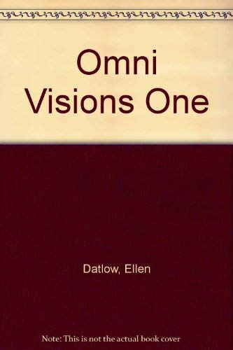 Omni Visions One (9780874552980) by Datlow, Ellen