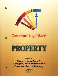 Stock image for Property : Keyed to Casner, Leach, French, Korngold and Vandervelde for sale by Better World Books: West