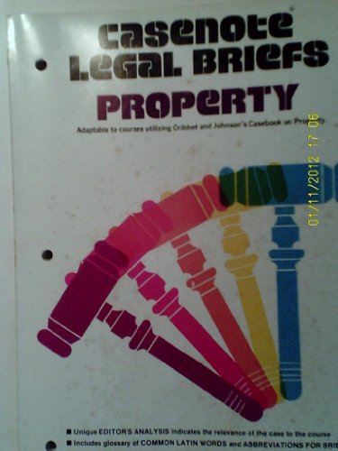 Imagen de archivo de Property: Cribbet J F & S (Casenote Legal Briefs) a la venta por Wonder Book