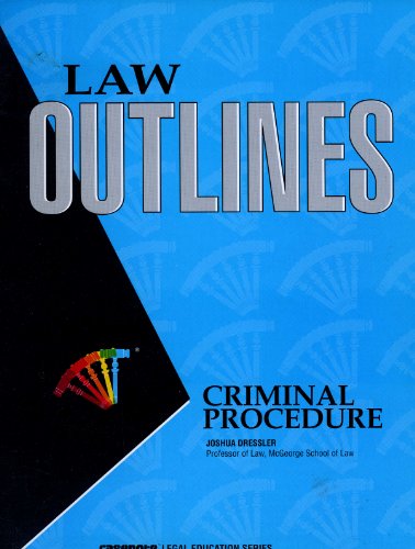 Imagen de archivo de Casenote Outline: Criminal Procedure: Dressler a la venta por ThriftBooks-Atlanta