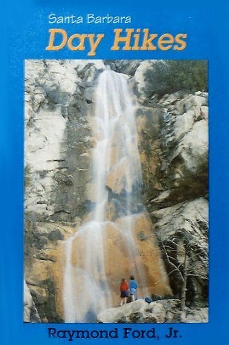 Stock image for Santa Barbara Day Hikes for sale by ThriftBooks-Dallas