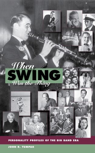 When Swing Was the Thing: Personality Profiles of the Big Band Era