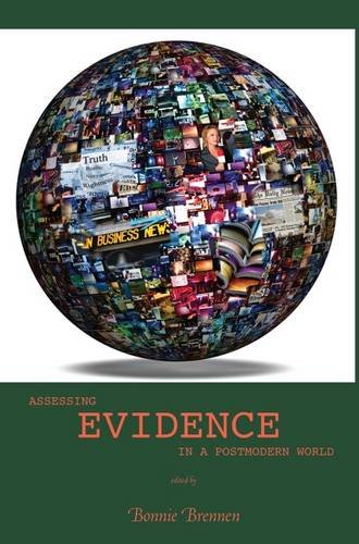 Stock image for Assessing Evidence in a Postmodern World (Diederich Studies in Media and Communication) for sale by HPB-Red