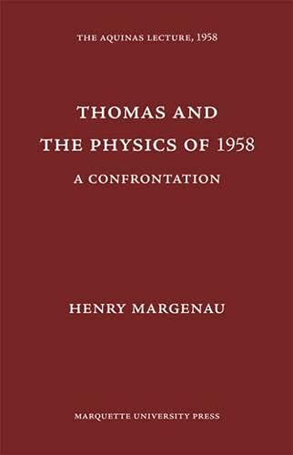 Beispielbild fr Thomas and the Physics Of 1958 : A Confrontation zum Verkauf von Better World Books