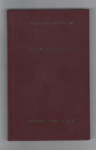 Beyond Trinity