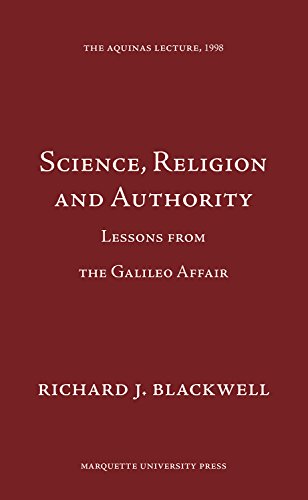 Beispielbild fr Science, Religion, and Authority : Lessons from the Galileo Affair zum Verkauf von Better World Books