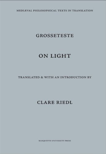 9780874622010: Robert Grosseteste on Light