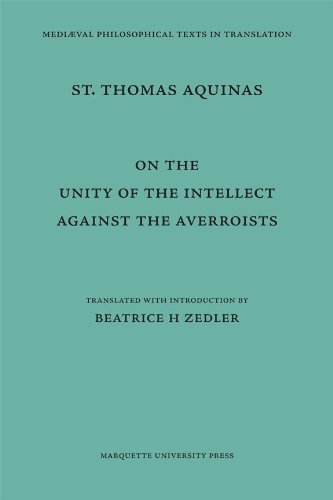 Imagen de archivo de Saint Thomas Aquinas: On the Unity of the Intellect Against the Averroists a la venta por Textbooks_Source