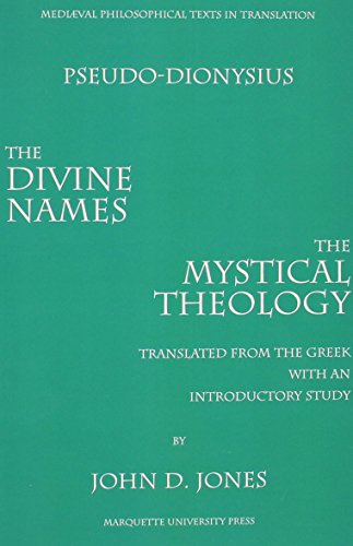 Beispielbild fr The Divine Names and Mystical Theology: And, Mystical Theology (Mediaeval Philosophical Texts in Translation) zum Verkauf von BooksRun