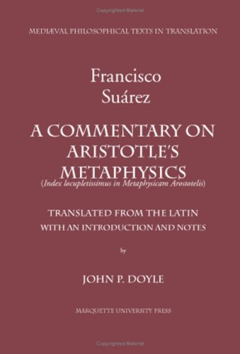 9780874622430: A Commentary on Aristotle's Metaphysics: A Most Ample Index to the Metaphysics of Aristotle Index Locupletissimus in Metaphysicam Aristotelis: Or a ... Locupletissimus in Metaphysicam Aristotelis)