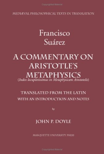 9780874622430: A Commentary on Aristotle's Metaphysics: a Most Ample Index to The Metaphysics of Aristotle: Or a Most Ample Index to the Metaphysics of Aristotle. (Index Locupletissimus in Metaphysicam Aristotelis)