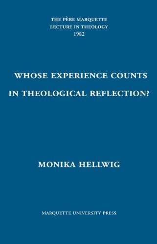 9780874625370: Whose Experience Counts in Theological Reflection? (Pere Marquette Theology Lecture)