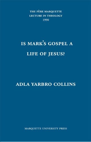 9780874625455: Is Mark's Gospel a Life of Jesus: The Question of Genre (Pere Marquette Theology Lecture)