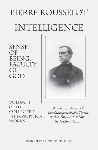 Beispielbild fr Intelligence: Sense of Being, Faculty of God (Marquette Studies in Philosophy) zum Verkauf von GF Books, Inc.