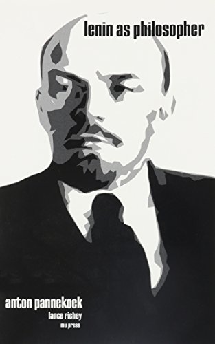 Stock image for Lenin As Philosopher: A Critical Examination of the Philosophical Basis of Leninism for sale by Revaluation Books
