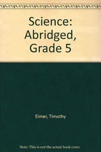 Stock image for Science: Abridged, Grade 5 for sale by ThriftBooks-Dallas