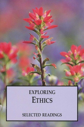 Beispielbild fr Exploring Ethics (Selected Readings) zum Verkauf von SecondSale