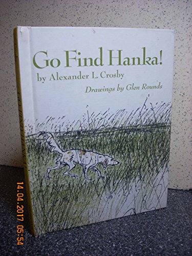 Stock image for Go Find Hanka! for sale by Top Notch Books