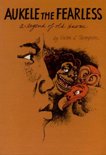 Beispielbild fr Aukele the Fearless : A Legend of Old Hawaii zum Verkauf von Better World Books
