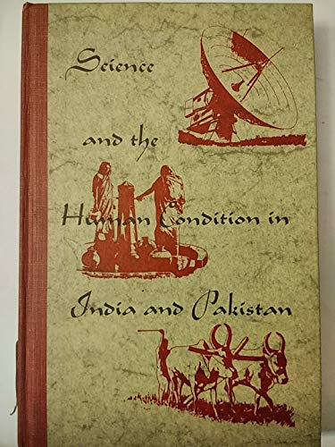 Stock image for Science and the Human Condition in India and Pakistan for sale by Frenchboro Books