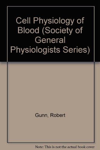 Stock image for Cell Physiology of Blood for sale by Better World Books