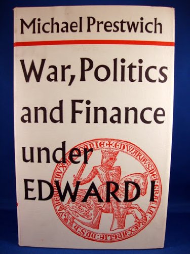 Beispielbild fr War, politics, and finance under Edward I zum Verkauf von Dorothy Meyer - Bookseller