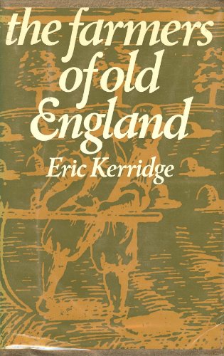 9780874711691: Title: The farmers of old England
