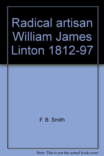 Radical artisan William James Linton 1812-97