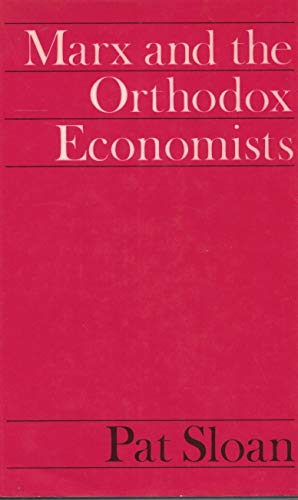 Beispielbild fr Marx and the orthodox economists zum Verkauf von ThriftBooks-Atlanta