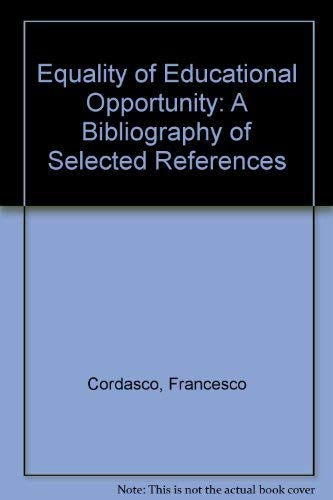 9780874712025: Equality of Educational Opportunity: A Bibliography of Selected References