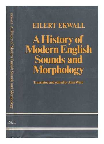 Stock image for A history of modern English sounds and morphology (Blackwell*s English language series) for sale by dsmbooks