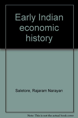 Early Indian Economic History.
