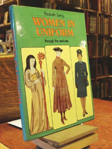 9780874716900: Women in uniform: Through the centuries