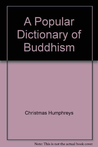 Stock image for A Popular Dictionary of Buddhism for sale by Alphaville Books, Inc.