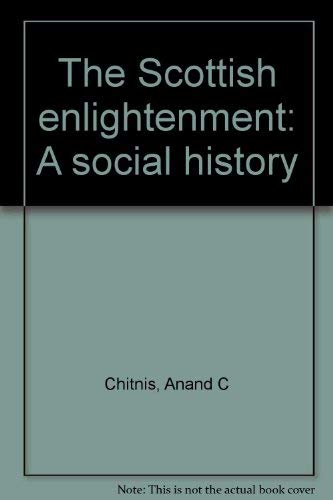 Stock image for The Scottish Enlightenment for sale by Better World Books